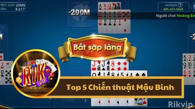 Chiến thuật chơi mật binh là một yếu tố quan trọng giúp bạn chiến thắng